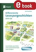 E-Book (pdf) Differenzierte Lesespurgeschichten Ethik 5-6 von Winfried Röser