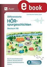 E-Book (pdf) Differenzierte Hörspurgeschichten Deutsch 7-8 von Felix Reichel, Stefan Gnad