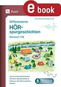 E-Book (pdf) Differenzierte Hörspurgeschichten Deutsch 7-8 von Felix Reichel, Stefan Gnad
