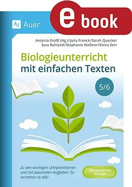 E-Book (pdf) Biologieunterricht mit einfachen Texten 5-6 von Franck, Quecke, Ruhland