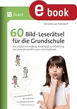 E-Book (pdf) 60 Bild-Leserätsel für die Grundschule von Christine von Pufendorf