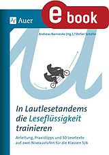 E-Book (pdf) In Lautlesetandems die Leseflüssigkeit trainieren von Stefan Schäfer