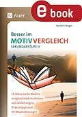 E-Book (pdf) Besser im Motivvergleich Sekundarstufe II von Norbert Berger