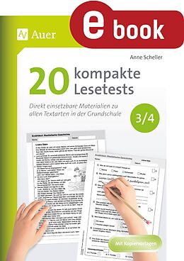 E-Book (pdf) 20 kompakte Lesetests für Klasse 3/4 von Anne Scheller
