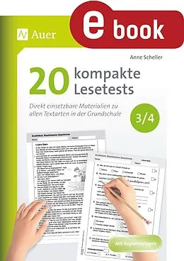 E-Book (pdf) 20 kompakte Lesetests für Klasse 3/4 von Anne Scheller