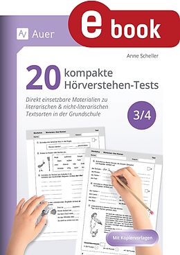 E-Book (pdf) 20 kompakte Hörverstehen-Tests für Klasse 3/4 von Anne Scheller