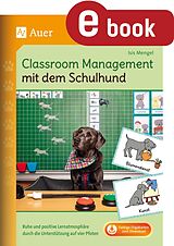 E-Book (pdf) Classroom Management mit dem Schulhund von Isis Mengel