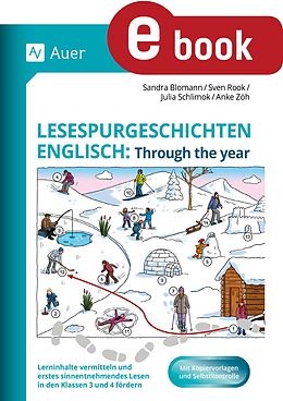 E-Book (pdf) Lesespurgeschichten Englisch: Through the year von S. Blomann, S. Rook, J. Schlimok