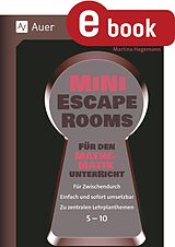 E-Book (pdf) Mini-Escape Rooms für den Mathematikunterricht von Martina Hagemann