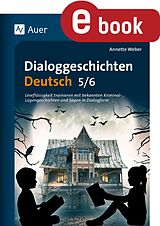 E-Book (pdf) Dialoggeschichten Deutsch 5-6 von Annette Weber