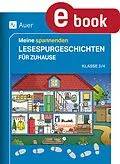 E-Book (pdf) Meine spannenden Lesespurgeschichten für Zuhause von Sandra Blomann, Julia Schlimok, Anke Zöh