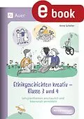 E-Book (pdf) Ethikgeschichten kreativ - Klasse 3 und 4 von Anne Scheller