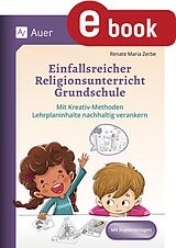 E-Book (pdf) Einfallsreicher Religionsunterricht Grundschule von Renate Maria Zerbe