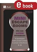 E-Book (pdf) Mini-Escape Rooms für den Lateinunterricht von Franziska Prölß, Madeline Möhrlein