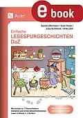 E-Book (pdf) Einfache Lesespurgeschichten DaZ von Anke Zöh, Julia Schlimok, Sandra Blomann