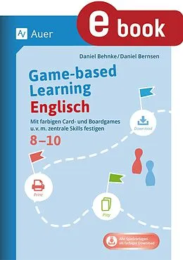 E-Book (pdf) Game-based Learning Englisch 8-10 von Daniel Behnke, Daniel Bernsen