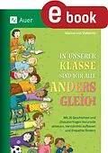 E-Book (pdf) In unserer Klasse sind wir alle anders gleich von Marion von Vlahovits