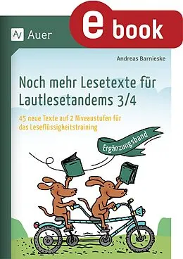 E-Book (pdf) Noch mehr Lesetexte für Lautlesetandems 3-4 von Andreas Barnieske