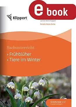 E-Book (pdf) Frühblüher - Tiere im Winter von Renate Maria Zerbe