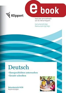 E-Book (pdf) Kurzgeschichten untersuchen - Kreativ schreiben von Birgit Derzbach