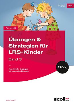 E-Book (pdf) Übungen &amp; Strategien für LRS-Kinder - Band 3 von Bettina Rinderle