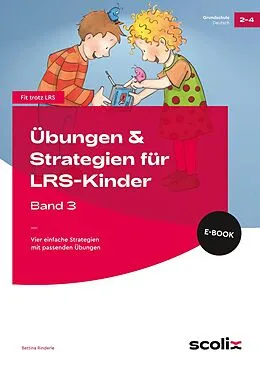 E-Book (pdf) Übungen &amp; Strategien für LRS-Kinder - Band 3 von Bettina Rinderle