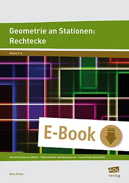 E-Book (pdf) Geometrie an Stationen: Rechtecke von Birte Pöhler