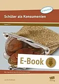 E-Book (pdf) Schüler als Konsumenten von Jennifer Kriebitzsch-Neuburg