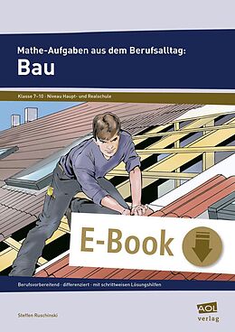 E-Book (pdf) Mathe-Aufgaben aus dem Berufsalltag: Bau von Steffen Ruschinski