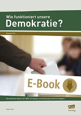 E-Book (pdf) Wie funktioniert unsere Demokratie? von Anja Joest