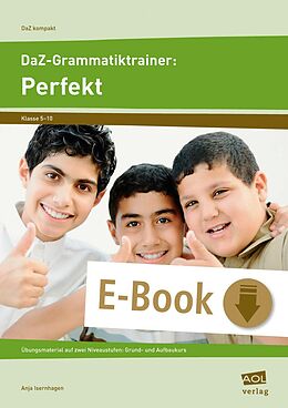 E-Book (pdf) DaZ-Grammatiktrainer: Perfekt von Anja Isernhagen