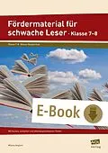 E-Book (pdf) Fördermaterial für schwache Leser - Klasse 7-8 von Milena Angioni