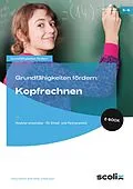 E-Book (pdf) Grundfähigkeiten fördern: Kopfrechnen von Hanna Passeck, Birte Pöhler, Anette Seyer