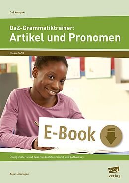 E-Book (pdf) DaZ-Grammatiktrainer: Artikel und Pronomen von Anja Isernhagen