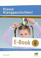 E-Book (pdf) Klasse Klanggeschichten! von Christian Kunkel