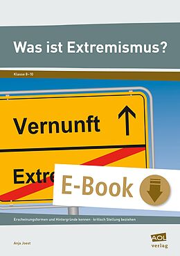 E-Book (pdf) Was ist Extremismus? von Anja Joest