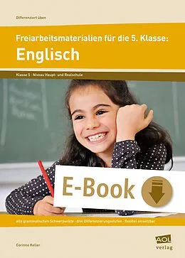 E-Book (pdf) Freiarbeitsmaterialien für die 5. Klasse: Englisch von Corinne Keller