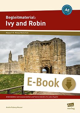 E-Book (pdf) Begleitmaterial: Ivy and Robin (Niveau A2) von Anette Ruberg-Neuser