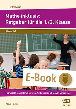 E-Book (pdf) Mathe inklusiv: Ratgeber für die 1./2. Klasse von Klaus Rödler