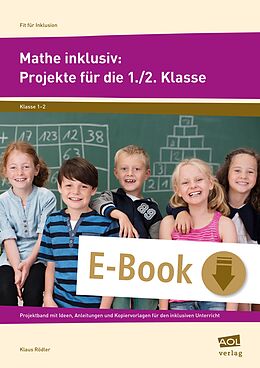E-Book (pdf) Mathe inklusiv: Projekte für die 1./2. Klasse von Klaus Rödler