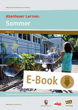 E-Book (pdf) Abenteuer Lernen: Sommer von Abenteuer Lernen e.V.