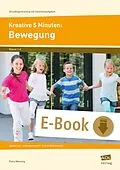 E-Book (pdf) Kreative 5 Minuten: Bewegung von Petra Mönning
