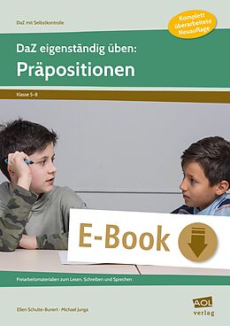 E-Book (pdf) DaZ eigenständig üben: Präpositionen - SEK von Ellen Schulte-Bunert, Michael Junga