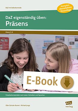 E-Book (pdf) DaZ eigenständig üben: Präsens - SEK von Ellen Schulte-Bunert, Michael Junga