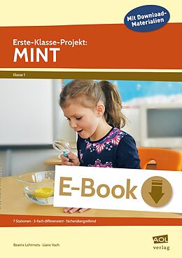 E-Book (pdf) Erste-Klasse-Projekt: MINT von Liane Vach, Beatrix Lehtmets