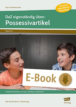 E-Book (pdf) DaZ eigenständig üben: Possessivartikel - SEK von Ellen Schulte-Bunert, Michael Junga