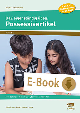 E-Book (pdf) DaZ eigenständig üben: Possessivartikel - GS von Ellen Schulte-Bunert, Michael Junga