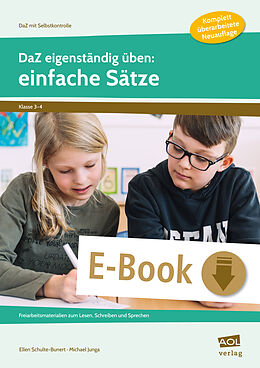 E-Book (pdf) DaZ eigenständig üben: einfache Sätze - GS von Ellen Schulte-Bunert, Michael Junga