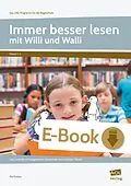 E-Book (pdf) Immer besser lesen mit Willi und Walli von Pia Kucera