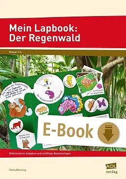 E-Book (pdf) Mein Lapbook: Der Regenwald von Petra Mönning